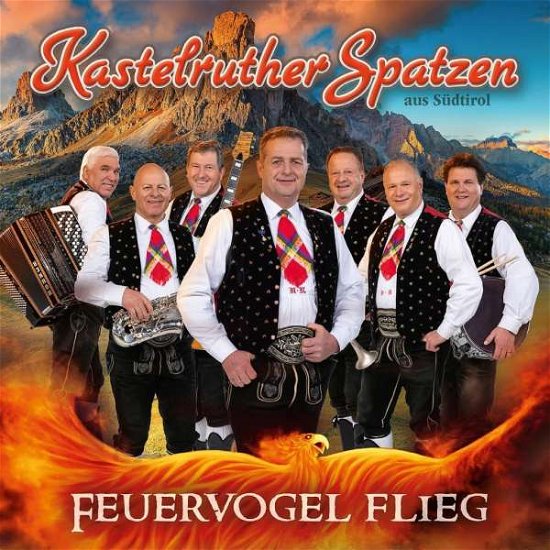 Cover for Kastelruther Spatzen · Feuervogel Flieg (CD) (2019)