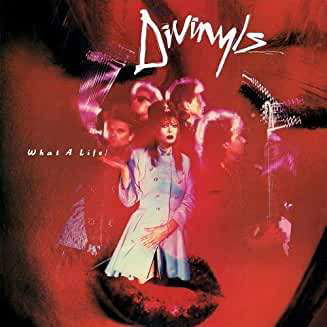 What a Life (2021 Remastered & Expanded Edition) - Divinyls - Música -  - 0616985643059 - 12 de febrero de 2021