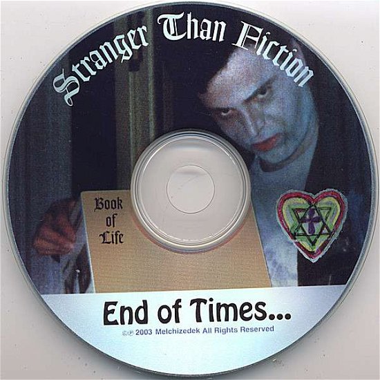 Cover for Stranger Than Fiction · End of Times (CD) (2006)