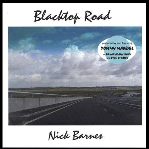 Cover for Nick Barnes · Blacktop Road (CD) (2006)