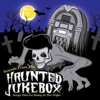 Cover for Sounds from the Haunted Jukebox / Various · Sounds From The Haunted Jukebox (CD) (2018)