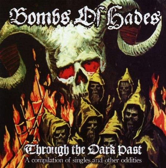 Cover for Bombs Of Hades · Through The Dark Past (CD) (2014)