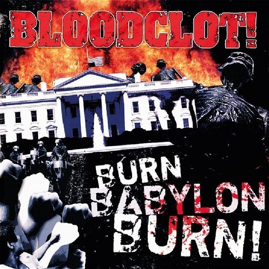 Cover for Bloodclot · Burn Babylon Burn (CD) (2024)