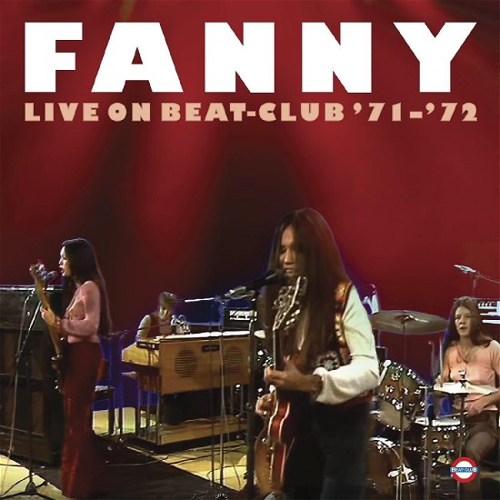 Cover for Fanny · Live On Beat-Club '71-'72 (CD) (2024)