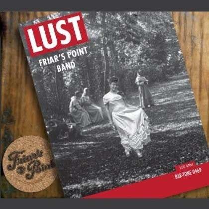 Cover for Friar's Point Band · Lust (CD) (2012)