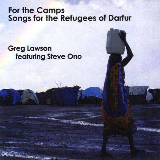 Cover for Greg Lawson · For the Camps Featuring Steve Ono (CD) (2009)