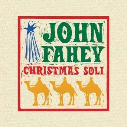John Fahey · Christmas Soli (CD) (2023)