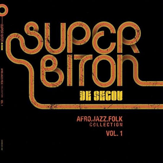 Cover for Super Biton De Segou · Afro-Jazz-Folk Collection Vol.1 (LP) (2021)