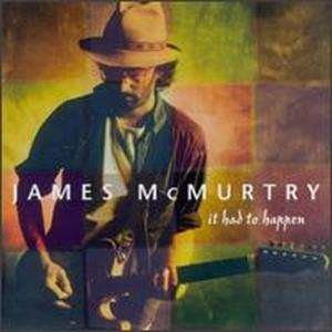 Cover for James McMurtry · It Had To Happen (LP) (1998)