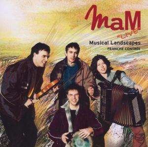 Cover for Mam · Mam-live-musical Landscapes (CD)