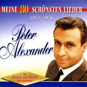 Cover for Peter Alexander · Meine 80 Schönsten Lieder (N/A) (1999)