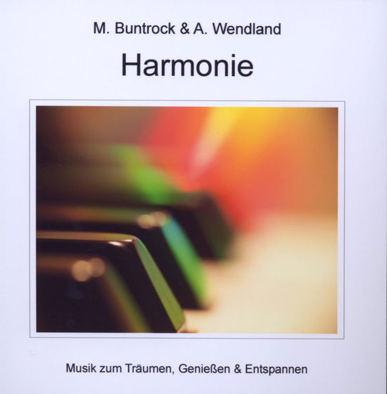 Buntrock, Martin: Harmonie -  - Music -  - 4022685201059 - April 8, 2016