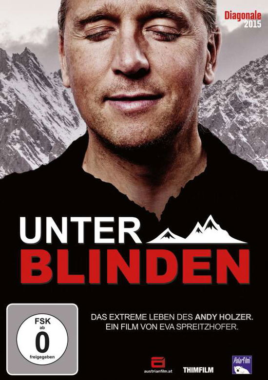 Cover for Eva Spreitzhofer · Unter Blinden ? Das Extreme Leben Des Andy Holzer (DVD) (2016)