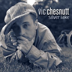 Cover for Vic Chesnutt · Silver Lake (CD) [Digipak] (2003)