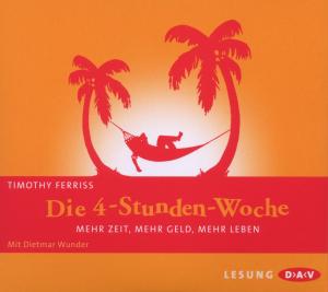 Die 4-stunden-woche - Dietmar Wunder - Musiikki -  - 4029758957059 - perjantai 13. maaliskuuta 2009