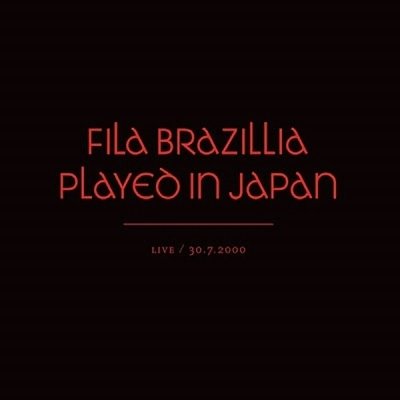 Cover for Fila Brazillia · Played In Japan (CD) [Japan Import edition] (2023)