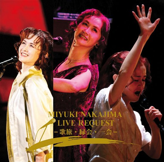 Cover for Miyuki Nakajima · Nakajima Miyuki Live Request -uta Tabi.enkai.ichie- (CD) [Japan Import edition] (2018)