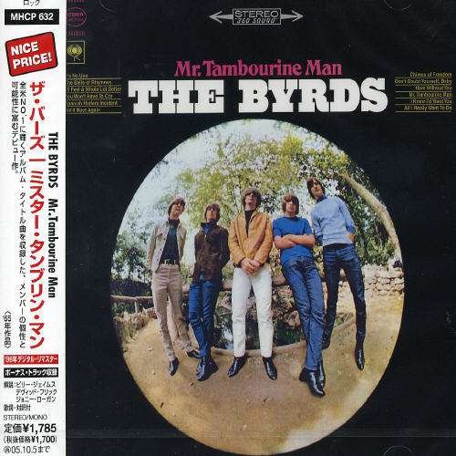 Cover for The Byrds · Mr. Tambourine Man + 6 (CD) [Bonus Tracks edition] (2005)