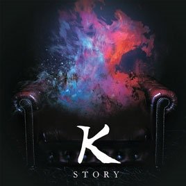 Cover for K · Story &lt;limited&gt; (CD) [Japan Import edition] (2017)