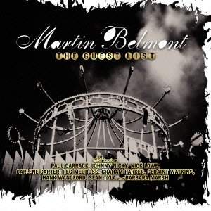 Cover for Martin Belmont · Guest List (CD) [Japan Import edition] (2024)