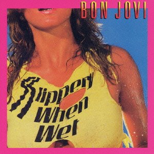 Cover for Bon Jovi · Slippery when Wet (CD) [Limited edition] (2004)