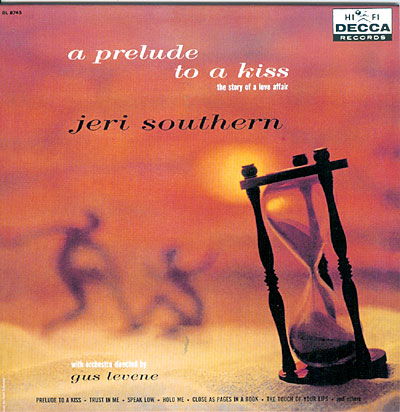 Cover for Jeri Southern · Prelude to a Kiss (CD) [Limited edition] (2008)