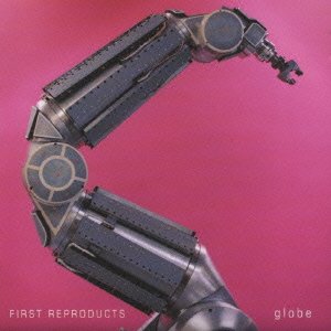 Cover for Globe · First Reproducts (CD) [Japan Import edition] (1999)