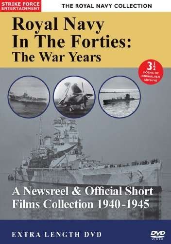 Cover for Royal Navy in the Forties: the War Years · Special Interest (DVD) (2014)