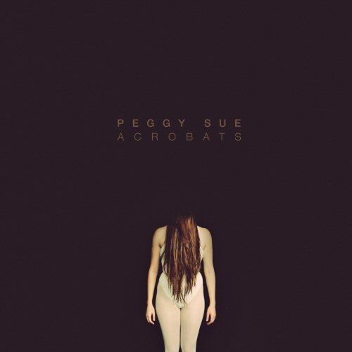 Cover for Peggy Sue · Acrobats (LP) [Standard edition] [Digipak] (2011)