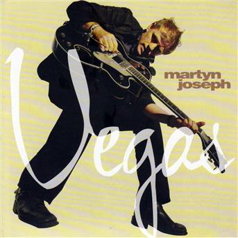 Vegas - Martyn Joseph - Musik - PIPE RECORDS - 5060023440059 - 10 september 2007