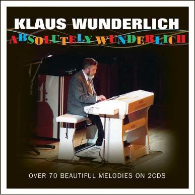 Cover for Wunderlich Klaus · Absolutely Wunderlich (CD) (2019)