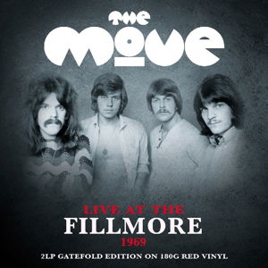 Live at the Fillmore - Move - Musik - NOT N - 5060384462059 - 17. februar 2017