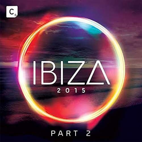 Cover for Ibiza 2015 Part 2 / Various · Ibiza 2015 Part 2 (CD) (2015)