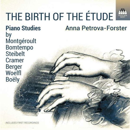 Cover for Anna Petrova-Forster · Birth of the Etude: Piano Studies by Berger, Boely, (CD) (2021)