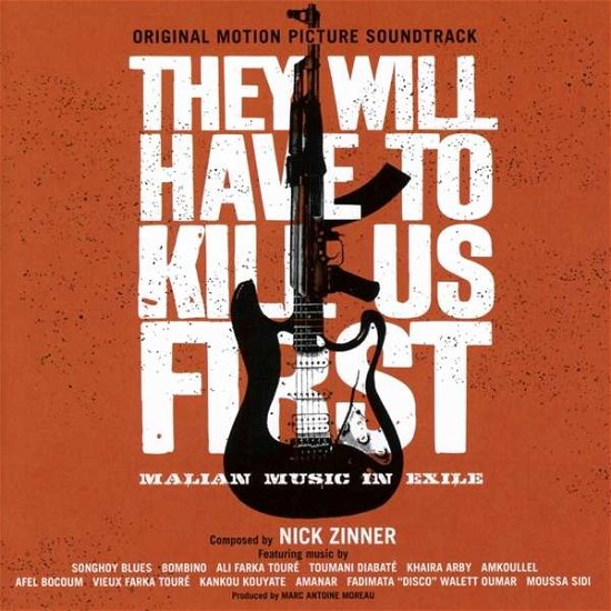 They Will Have To Kill Us First: Original Soundtrack - V/A - Música - TRANSGRESSIVE RECORDS - 5414939946059 - 16 de septiembre de 2016