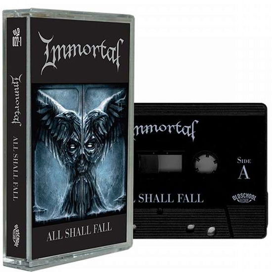 All Shall Fall (Black Cassette) - Immortal - Musiikki - OLD SCHOOL - 5903427879059 - perjantai 13. heinäkuuta 2018