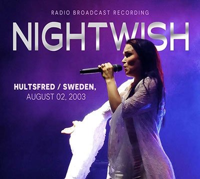 Cover for Nightwish · Hultsfred / Sweden, August 02, 2003 (CD) (2023)