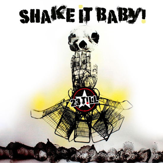 Cover for 23 Till · Shake It Baby! (LP) (2019)