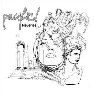 Cover for Pacific · Reveries (LP) (2008)