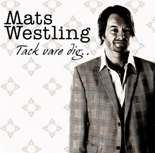 Cover for Westling Mats · Tack Vare Dig... (CD) (2010)