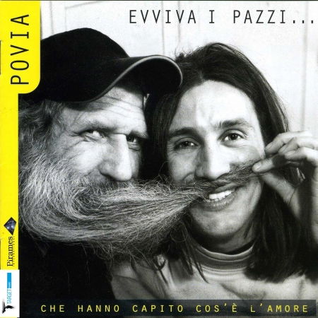 Cover for Povia · Evviva I Pazzi...Che (CD)