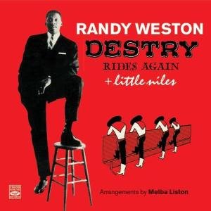 Cover for Randy Weston · Destry Rides Again + Little Niles (CD) (2010)