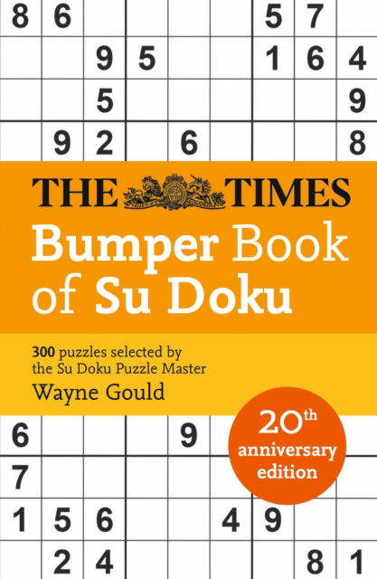 Cover for Wayne Gould · The Times Bumper Book of Su Doku: 20th Anniversary Edition, 300 Puzzles Selected by Puzzle Master Wayne Gould - The Times Mind Games (Pocketbok) (2024)