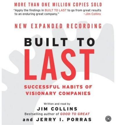 Cover for Jim Collins · Built to Last CD: Successful Habits of Visionary Companies - Good to Great (Audiobook (CD)) [Abridged edition] (2004)