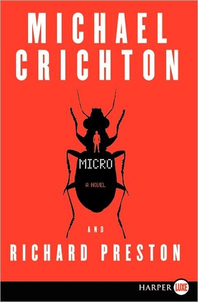 Cover for Richard Preston · Micro Lp: a Novel (Pocketbok) [Lrg edition] (2011)