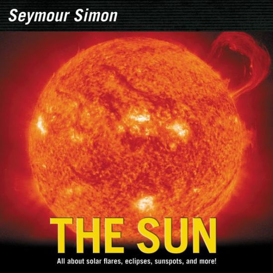 Cover for Seymour Simon · The Sun: Revised Edition (Paperback Book) [Revised edition] (2015)