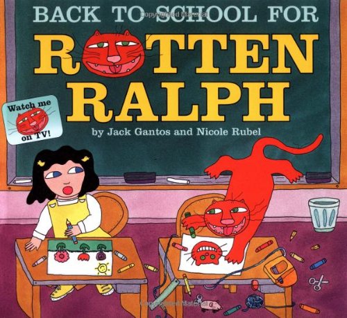 Cover for Jack Gantos · Back to School for Rotten Ralph (Paperback Book) (2000)