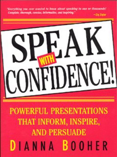 Cover for Dianna Booher · Speak With Confidence (Paperback Book) [Ed edition] (2003)