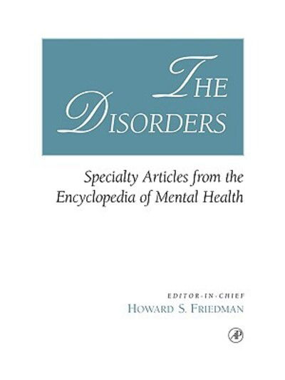 Cover for Friedman · The Disorders: Specialty Articles from the Encyclopedia of Mental Health (Paperback Book) (2001)