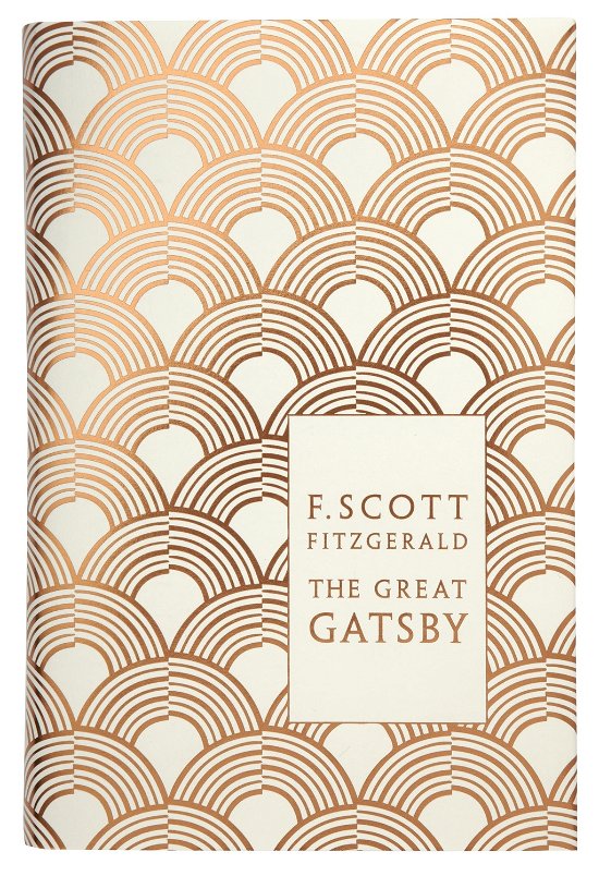 Cover for F. Scott Fitzgerald · The Great Gatsby - Penguin F Scott Fitzgerald Hardback Collection (Hardcover bog) (2010)